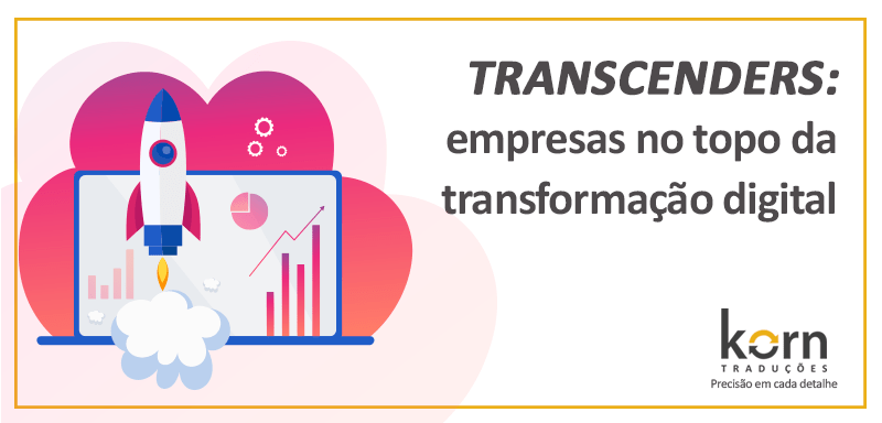 transcenders-empresas-no-topo-da-transformacao-digital